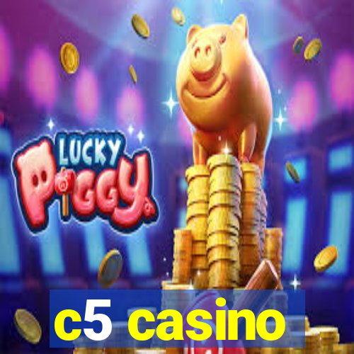 c5 casino